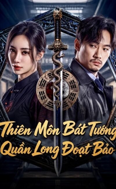 Thiên Môn Bát Tướng: Quần Long Đoạt Bảo