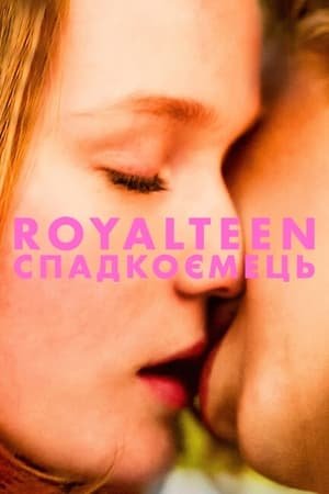 Royalteen: Arvingen Royalteen: Arvingen