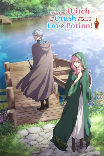 Doumo, Suki Na Hito Ni Horegusuri Wo Irai Sareta Majo Desu. (Phần 1) Doumo, Suki Na Hito Ni Horegusuri Wo Irai Sareta Majo Desu. (Phần 1)